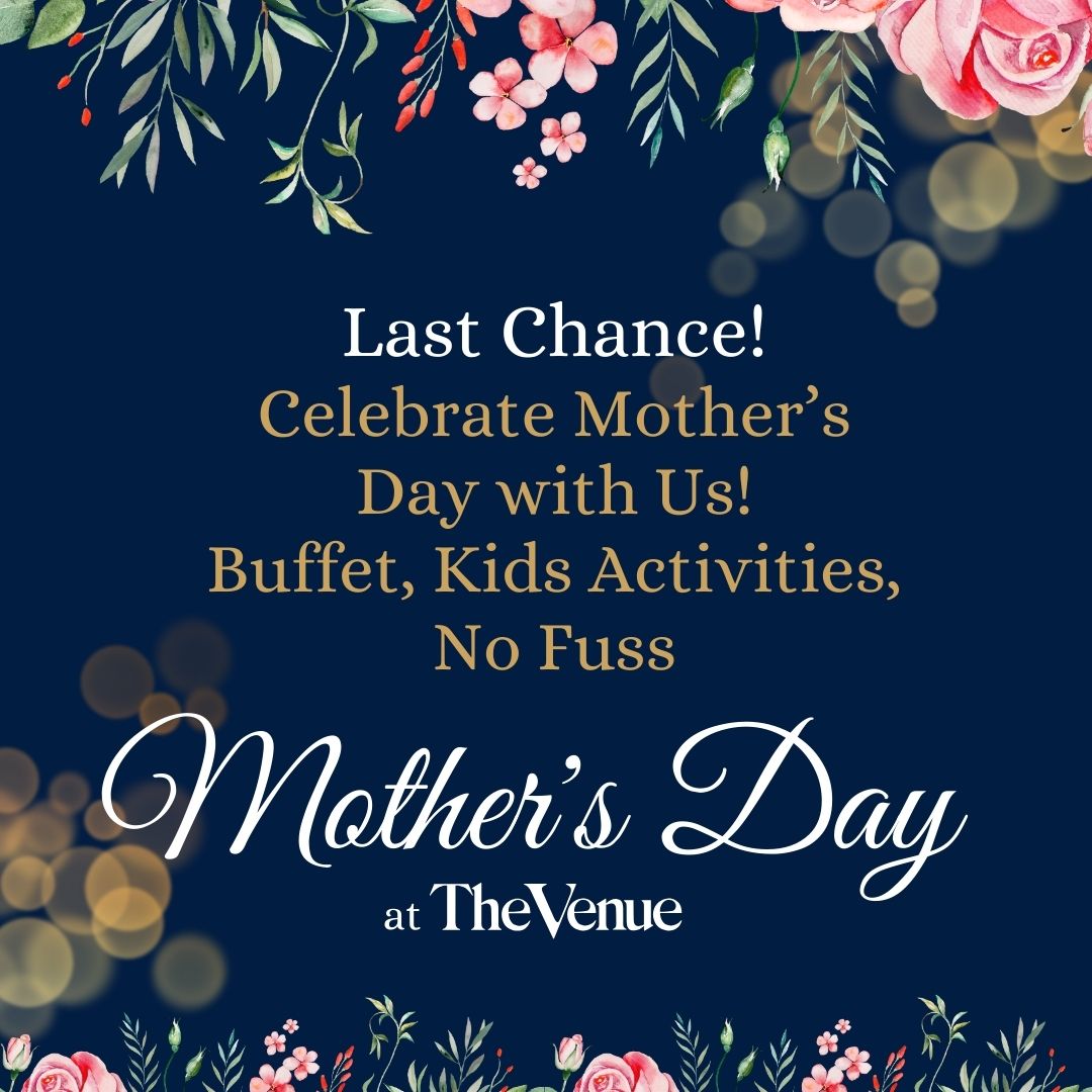 Last call for our #MothersDay Brunch Buffet at The Venue!  

Make it a day she won’t forget—book your spot now! thevenuemothersday2024.eventbrite.ca