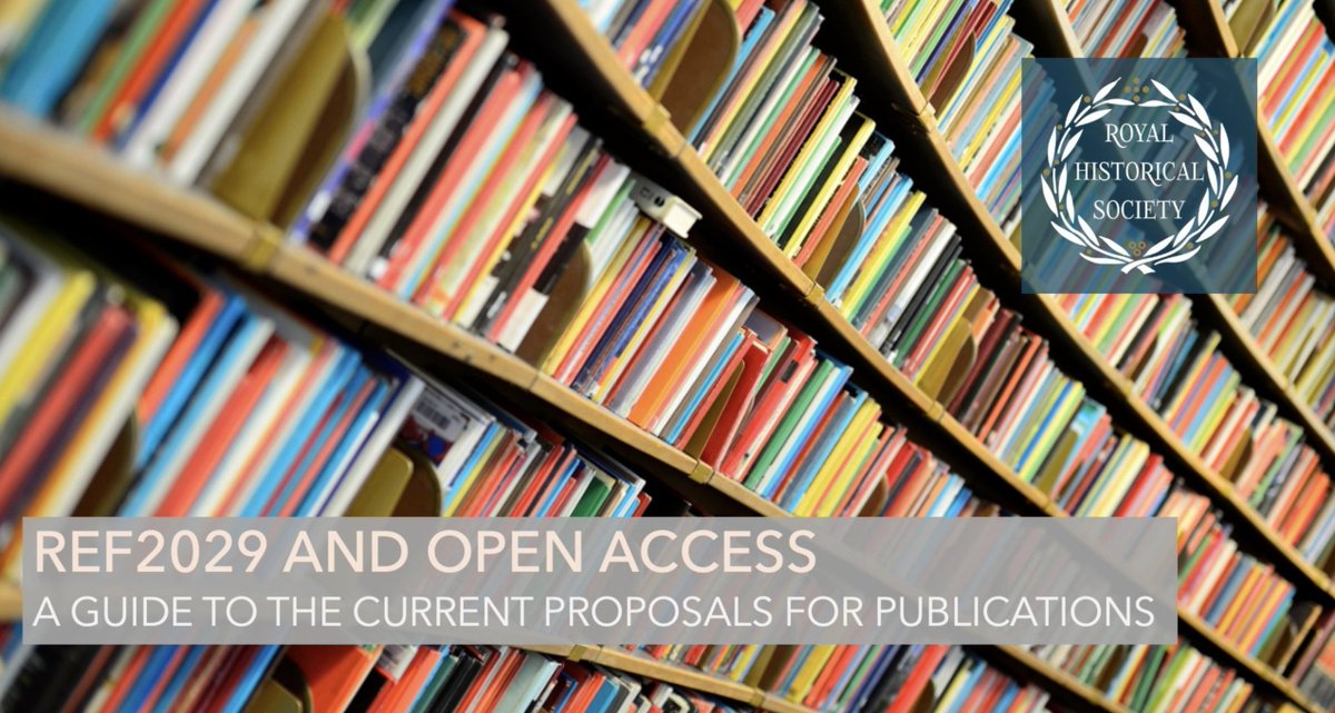 If you're interested in what @ref2029 is proposing on Open Access, and/or you're preparing a response to REF's consultation on #OA for books & edited collections, @RoyalHistSoc has a briefing to introduce the policy and raise questions bit.ly/3TA22HN #twitterstorians