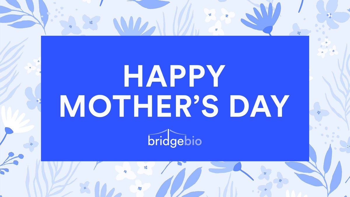 We're grateful to all of the mothers we interact with: the ones persevering as patients, the ones caring and advocating for their loved ones, the ones creating therapies for those in need, and the ones who inspire us every day. Happy Mother's Day!