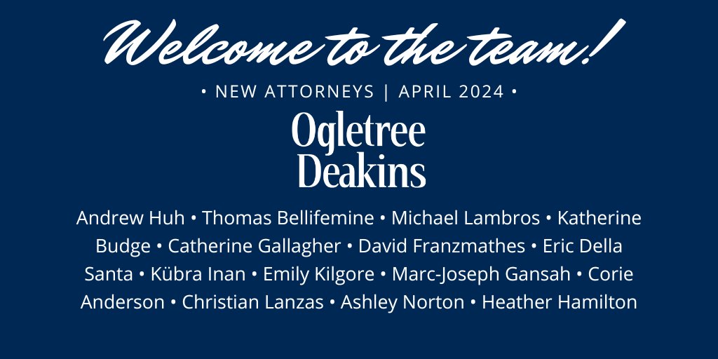Congratulations and welcome to the new attorneys who joined Ogletree Deakins in April!

#ODProud #welcometotheteam #employmentlawyers