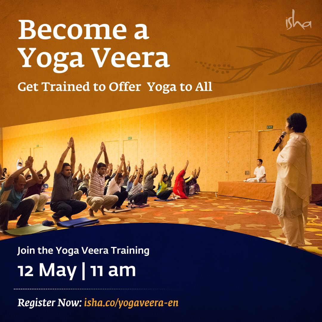On this International Day of Yoga, become a Yoga Veera and empower yourself to offer transformative Yogic tools designed by Sadhguru.

Session Timings:
India: 11am - 12:30 pm IST

Register Now: isha.co/yogaveera-en

For India only. Overseas registrations opening soon.…