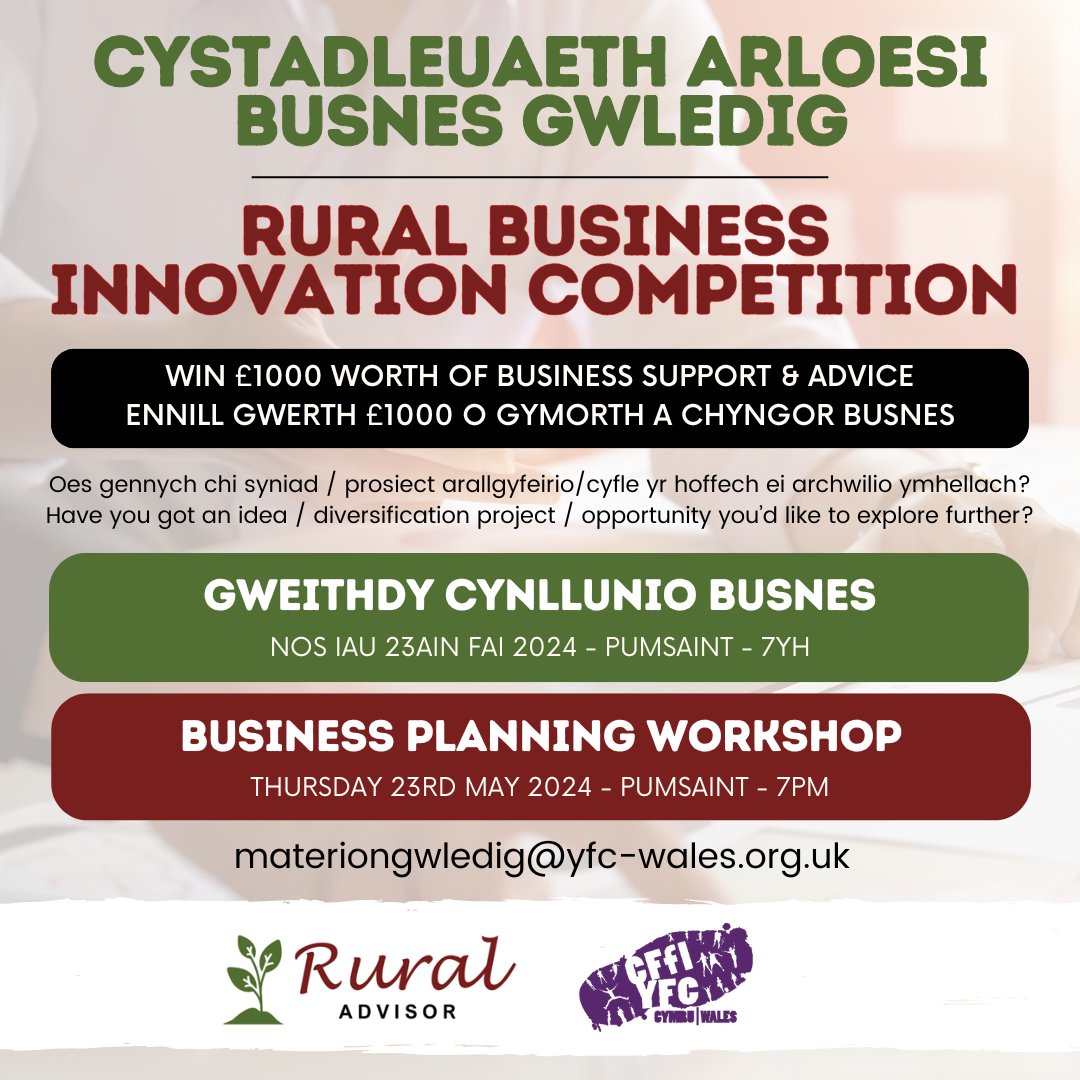 💥 Rural Business Innovation Competition💥
💰 Business Planning Workshop
📅 Thursday 23rd May 7pm in Pumsaint
💻 In-person workshop with option to join online
📧 Register / information materiongwledig@yfc-wales.org.uk

#ruralbusiness #innovation #newideas #newskills
@CFfICymru