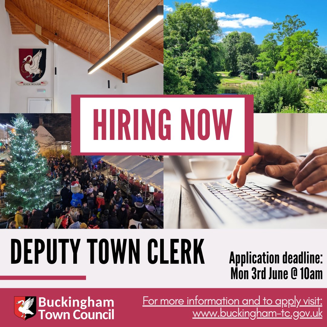 Buckingham Town Council is seeking to appoint a Deputy Town Clerk. For full details and to apply, please visit our website: