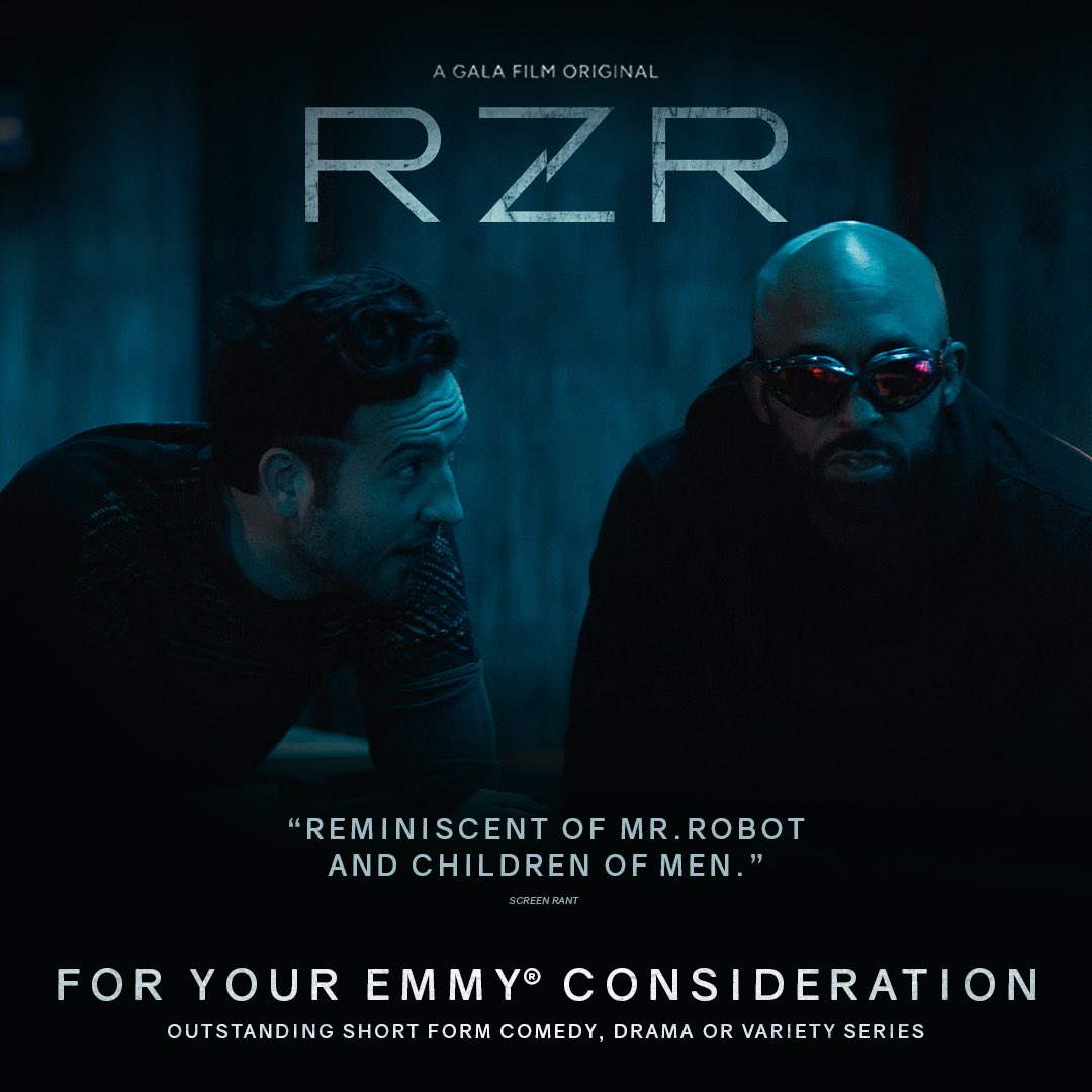 FOR YOUR EMMY® CONSIDERATION RZR Outstanding Short Form Comedy, Drama or Variety Series - Spread the Word! #fyc2024 #rzrseries #tvseries