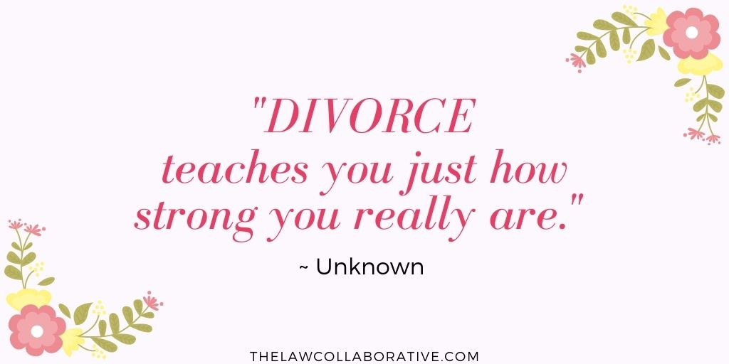 Divorce teaches you just how strong you really are.

#divorce #collaborativedivorce