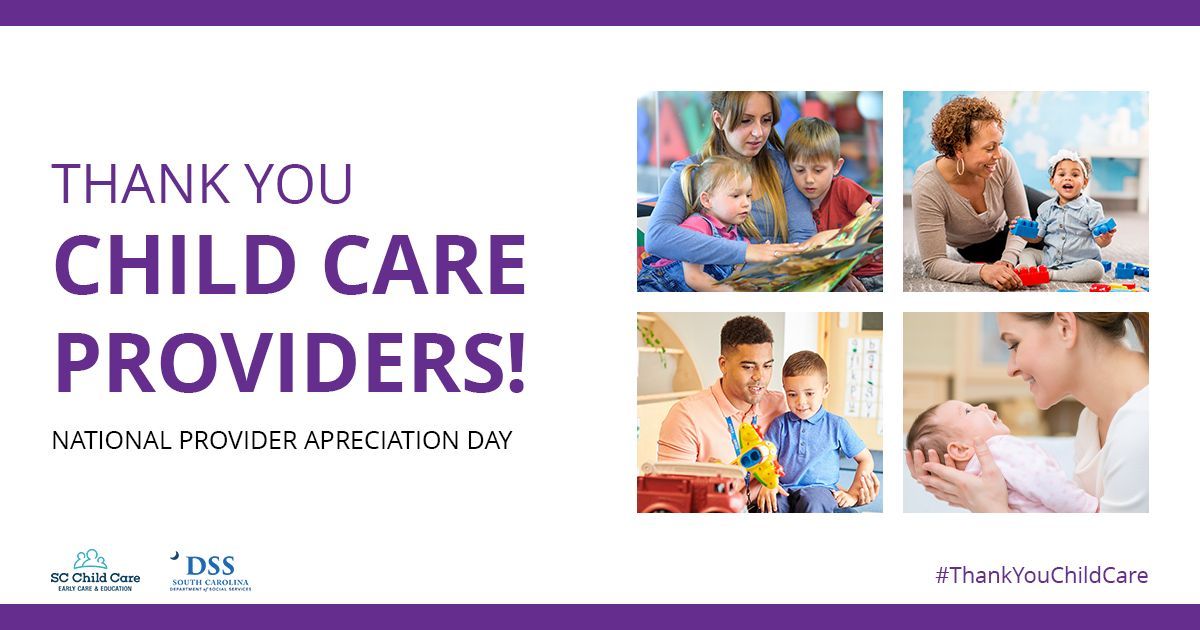 Today is National Provider Appreciation Day! On behalf of DSS, we would like to recognize our amazing, hard-working child care providers in SC for their dedication, care, and commitment to nurturing our children. Thank you for all you do! #ThankYouChildCare #ChildCareHeroes