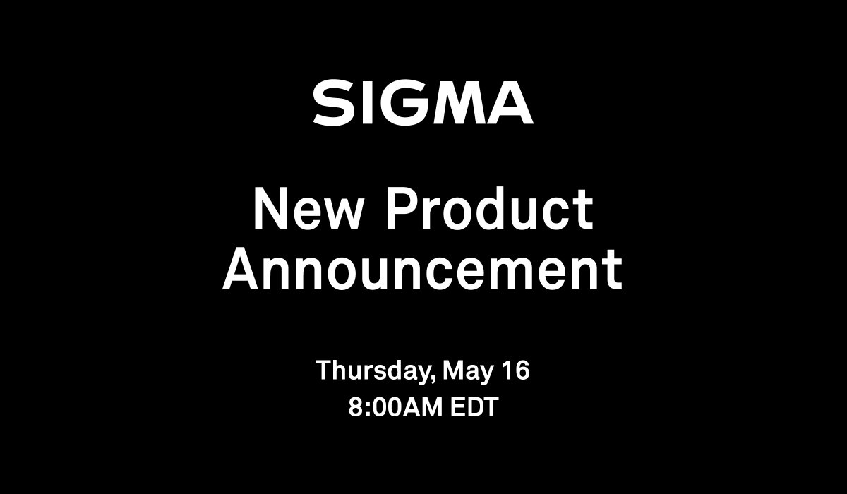 We are pleased to reveal a new product on Thursday, May 16, 2024, 8:00AM EDT.

Stay tuned to our website and social channels to learn more on announcement day!

🔗 sigmaphoto.com

#SIGMA #sigmaphoto #newproduct #photography #comingsoon