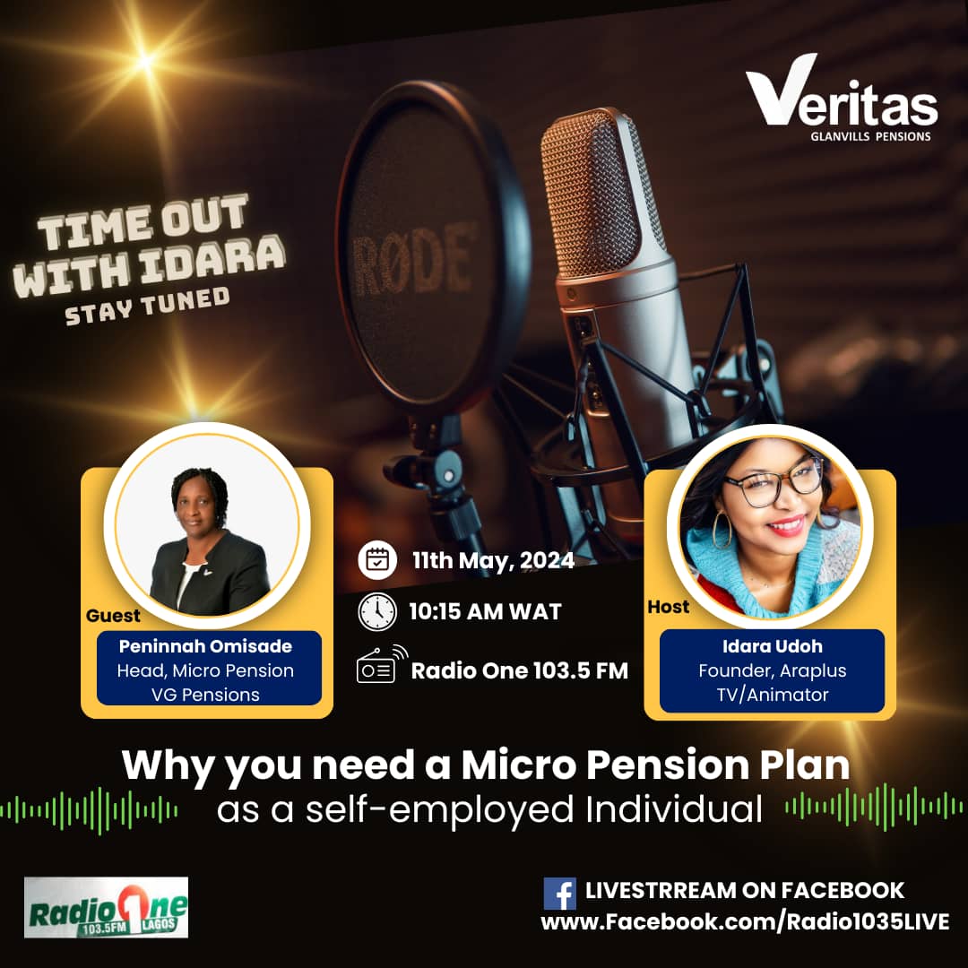 1035fmradio1's tweet image. Join me for an enlightening session with Mrs Peninnah Omisade, the Head of Micro Pension at Veritas Glanvills Pensions Limited as she 
discusses "Why you need a micro pension plan as a self-employed individual". 

Tune in tomorrow Saturday, 11th May 2024 by 10:15 AM. #VGPensions