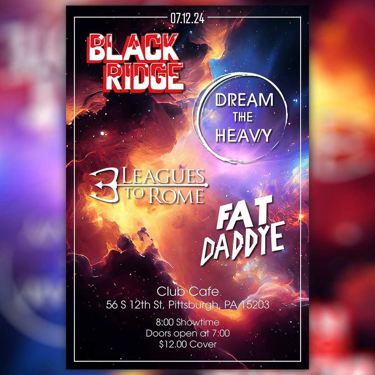 📣🗓 NEW SHOW 🗓📣

@ClubCafeLive | 07/12 | @DreamTheHeavy, @BlackRidgeMusic, #threeleaguestorome w/ #FatDaddye! 

🎟 On Sale 05/10 via: hive.co/l/0712blackrid… 

#opusonepgh #pittsburgh #dreamtheheavy #blackridge #threeleagues #fatdaddye #clubcafe #clubcafelive #local #rock