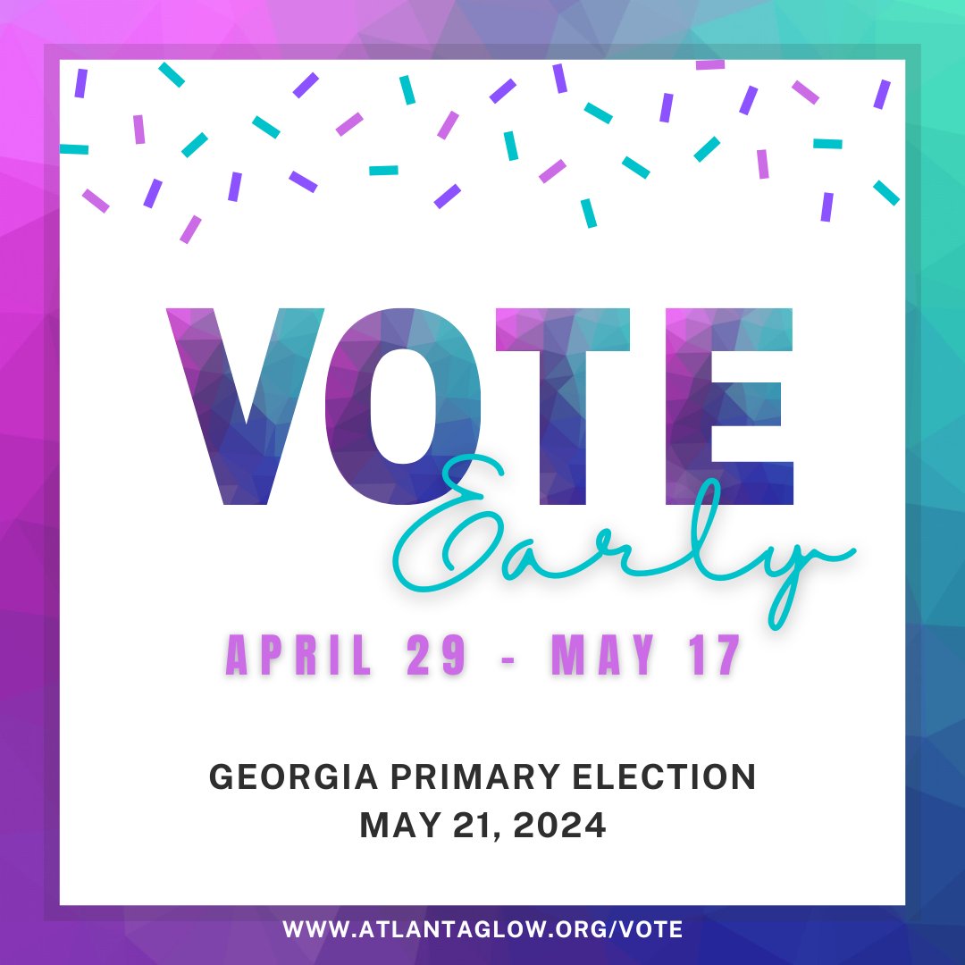 Are you planning to #vote in the upcoming #GeorgiaPrimary on May 21st? Sign Atlanta GLOW’s #voterpledge at atlantaglow.org/vote to let us know you’re with us and committed to #change in #Atlanta by making your vote count!