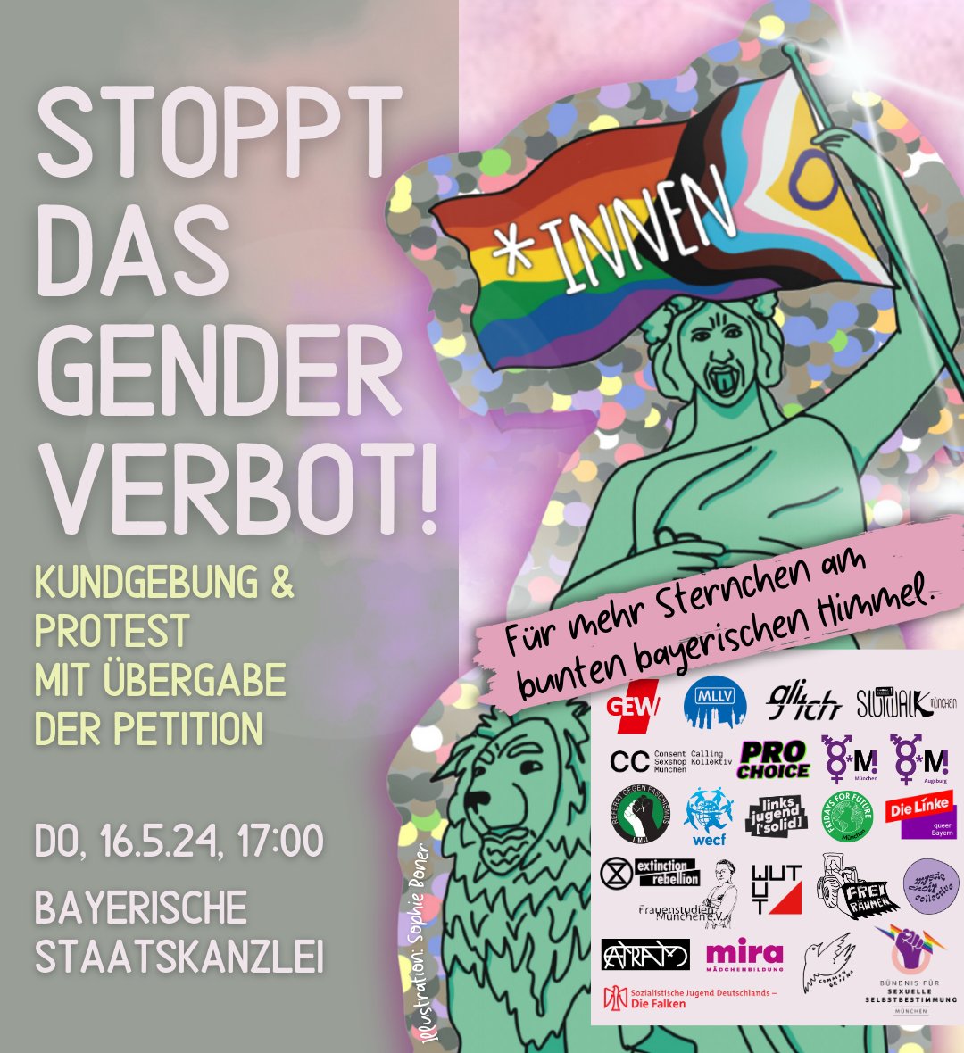 Stoppt das Genderverbot in Bayern! ++ Kundgebung ++ 16. Mai ++ 17Uhr ++ Bayerische Staatskanzlei Kommt zur Protestaktion und begleitet solidarisch die Übergabe der WeAct-Petition „Stoppt das Genderverbot!“ an die bayerische Regierung. 👉 Zur Petition: weact.campact.de/petitions/stop…