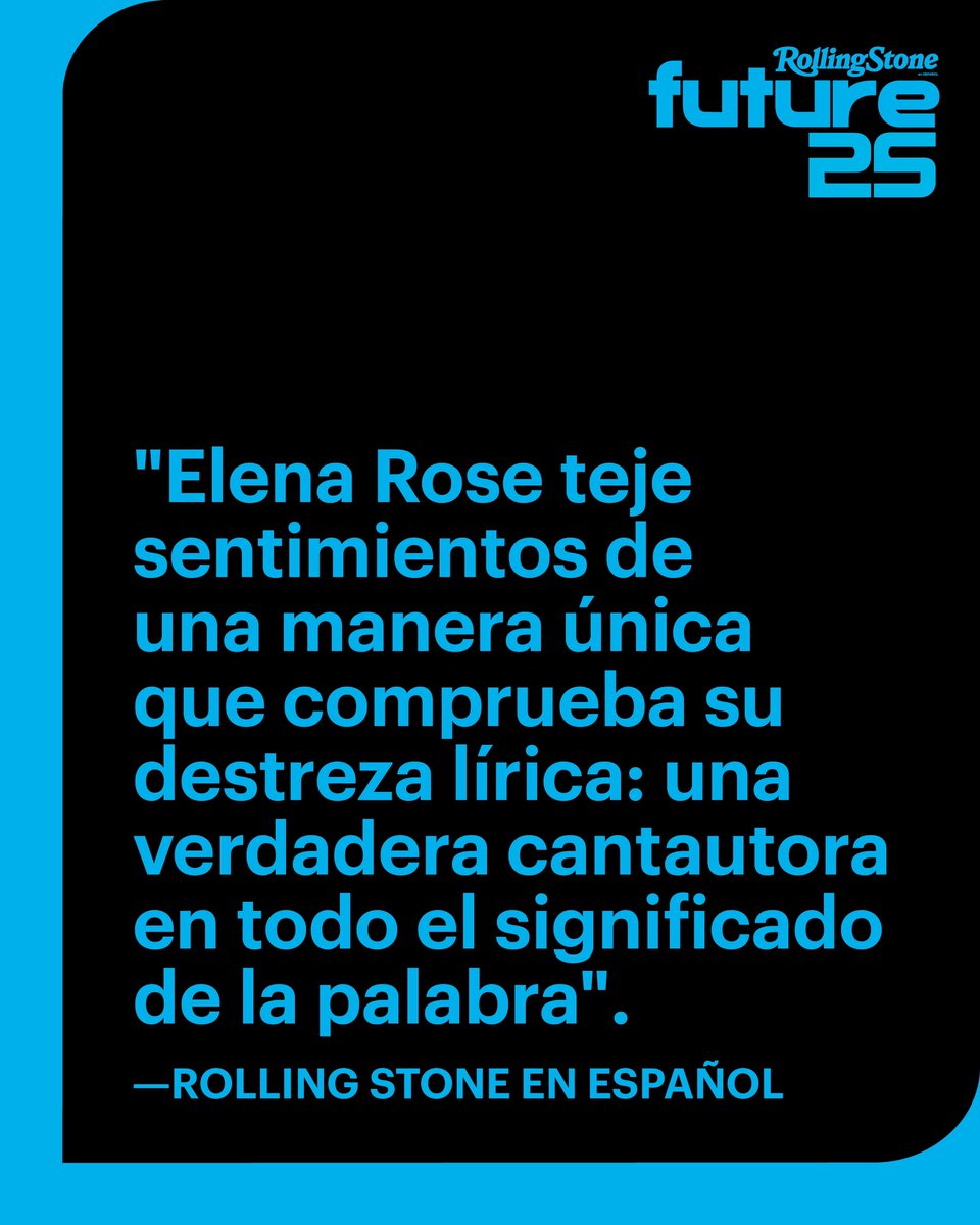 #TheFuture25: La venezolana, Elena Rose (@soyelenarose), canta versos que ha construido desde lo más profundo de su alma.

es.rollingstone.com/future-of-musi…

#FutureOfMusic #RollingStoneEnEspañol