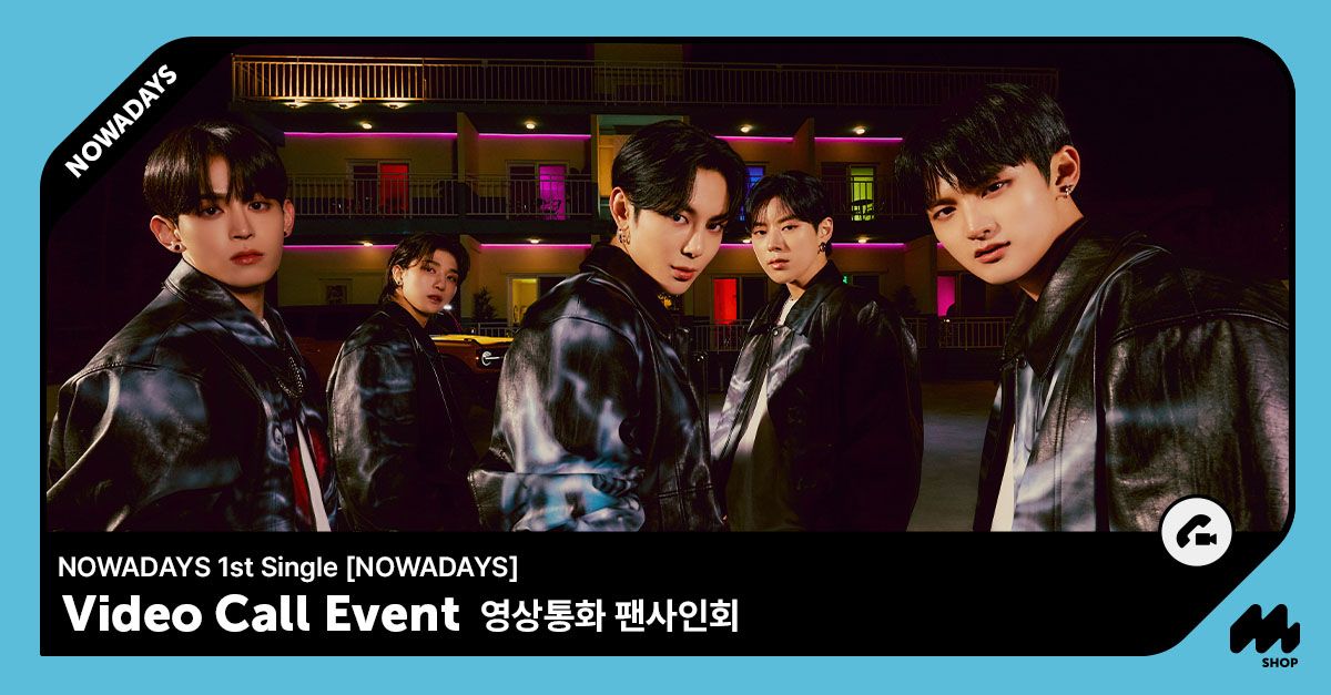 ⏰24 HOURS LEFT!⏰

NOWADAYS 1st Single [NOWADAYS] Video Call Event closes soon!

🗓️Only until May 11, 11:59 PM (KST)
💿 mmt.fans/b0gL

✨Winners get: Signed Polaroid (5 randomly selected winners)✨
📲 @CUBE_NOWADAYS
 
#NOWADAYS #나우어데이즈 #OoWee #MMTShop