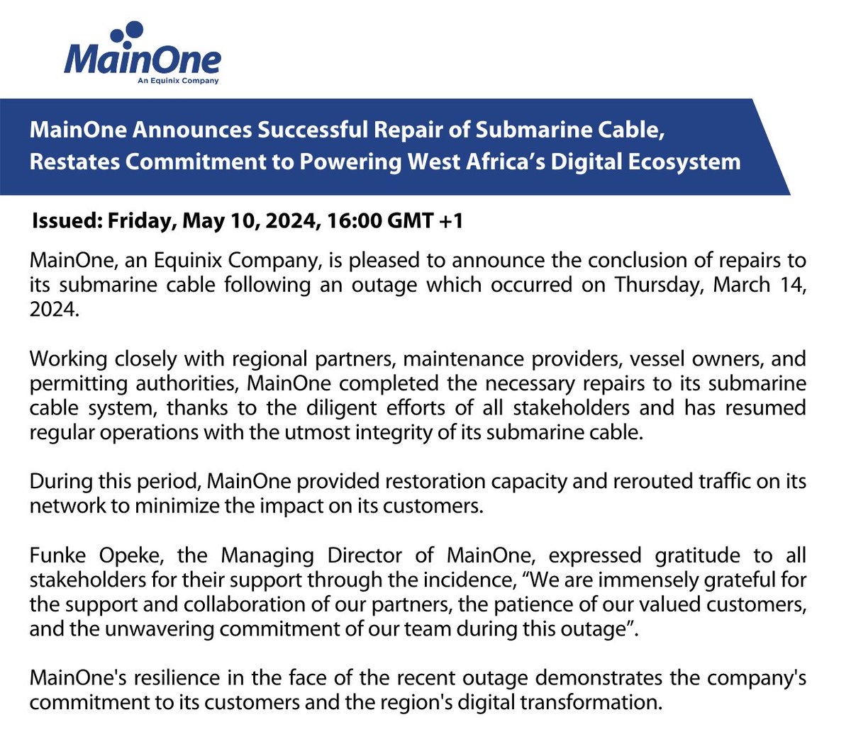 Mainoneservice's tweet image. MainOne Announces Successful Repair of Submarine Cable, Restates Commitment to Powering West Africa’s Digital Ecosystem