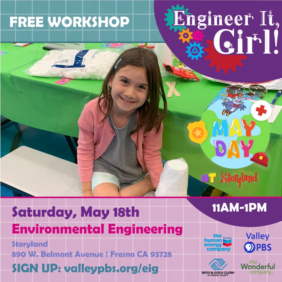Remember to sign up for the workshop on May 18, 2024 as Valley PBS and Chevron will be traveling to Storyland during May Day for Environmental Engineering. Let’s Engineer It, Girl! Sign-up: valleypbs.org/eig