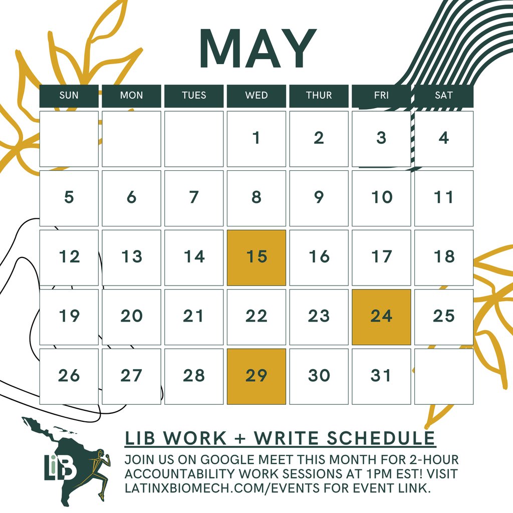 🌞 May Work and Write Schedule 😎 Allies and non-biomechanists are welcome. 🤗