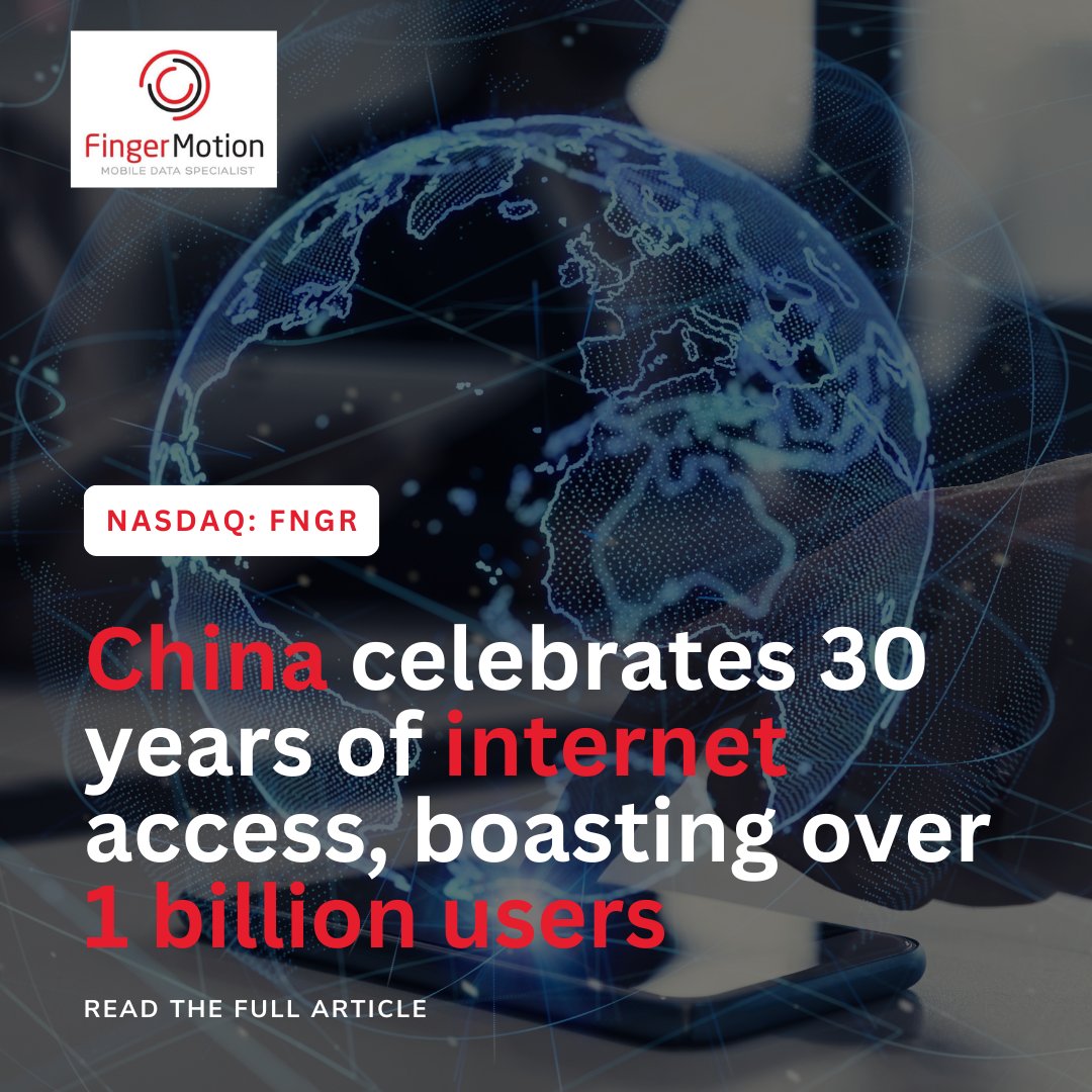 Celebrating China's 30 Years of Internet Access! 

As #China marks three decades of full internet access, we reflect on the profound impact this technological milestone has had on our society and economy. 

zurl.co/xGmg 

@Nasdaq: FNGR 

#FingerMotion #DigitalTrends
