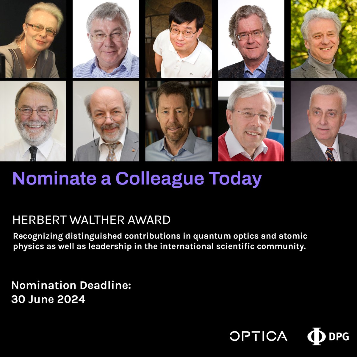 Join Optica & DPG in recognizing distinguished contributions in quantum optics/atomic physics & leadership in the international scientific community. Nominate a colleague for the Herbert Walther Award today! Learn more: optica.org/WaltherNominat… #quantum #atomicphysics