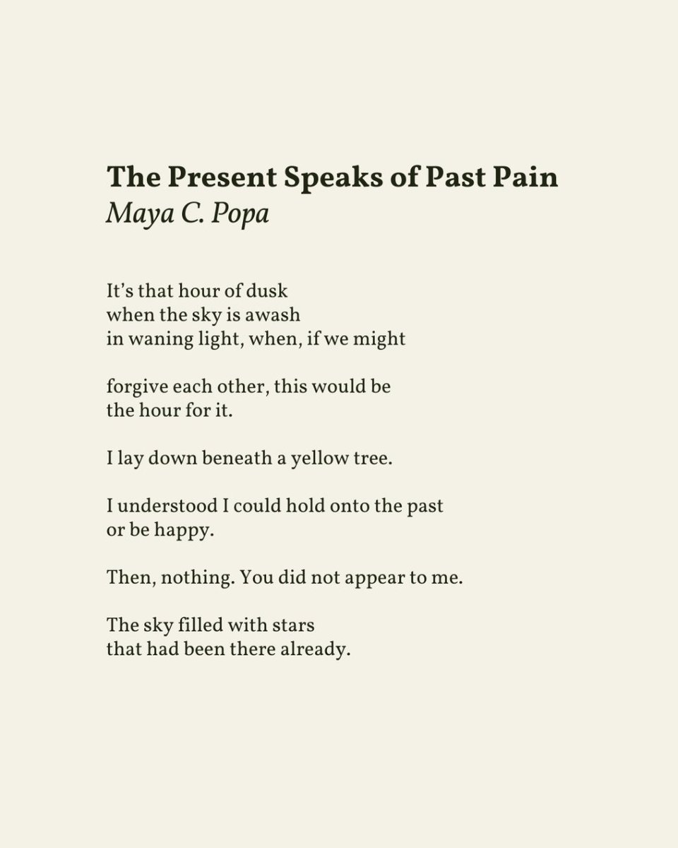readalittlepoem's tweet photo. “I lay down beneath a yellow tree. // I understood I could hold onto the past / or be happy. // Then, nothing. You did not appear to me.”

— Maya C. Popa https://t.co/KF9qYI3V7m