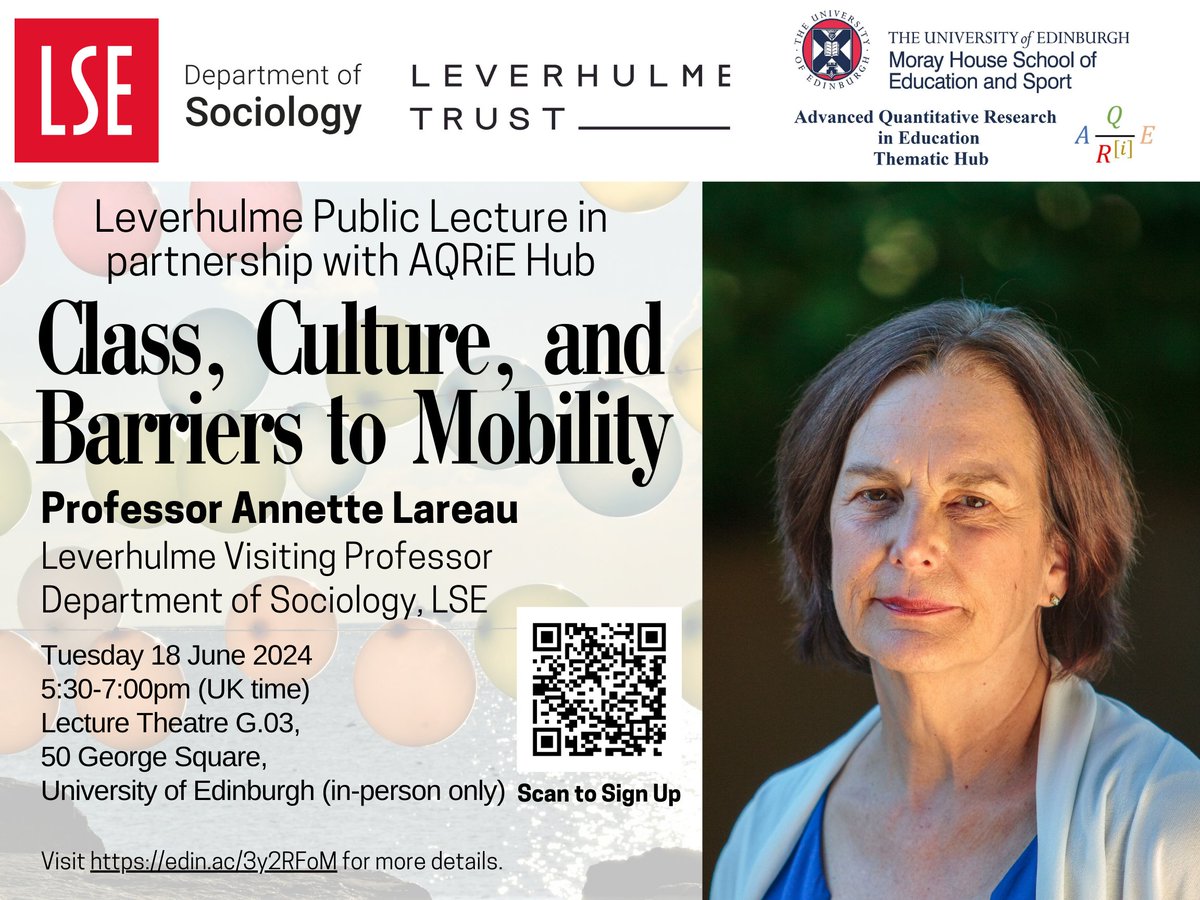 Advanced Quantitative Research in Education Hub (@aqrie_hub) on Twitter photo Join us on 18 June 5:30-7pm at 50 George Square <a href="/EdinburghUni/">The University of Edinburgh</a> for <a href="/LeverhulmeTrust/">The Leverhulme Trust</a> Public Lecture 'Class, Culture, & Barriers to Mobility' by Prof. Annette Lareau, Leverhulme Visiting Professor <a href="/LSEsociology/">LSE Sociology</a>. RSVP edin.ac/3y2RFoM Join us on 18 June 5:30-7pm at 50 George Square <a href="/EdinburghUni/">The University of Edinburgh</a> for <a href="/LeverhulmeTrust/">The Leverhulme Trust</a> Public Lecture 'Class, Culture, & Barriers to Mobility' by Prof. Annette Lareau, Leverhulme Visiting Professor <a href="/LSEsociology/">LSE Sociology</a>. RSVP edin.ac/3y2RFoM