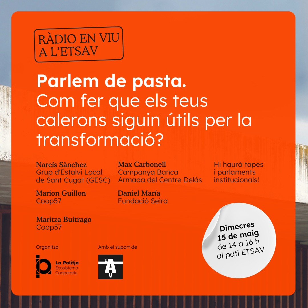 RÀDIO EN VIU de @LaPolitja_ 📆 15 de maig de 14 a 16h 📍 @_etsav_ Amb referents de @Coop57Catalunya, @Fundacio_Seira, @CentreDelas i el Grup d'Estalvi Local de #SantCugat! Com sempre, hi haurà menjar, beure i molt per compartir! Més informació 👉 elcugatenc.cat/agenda/2388/ra…