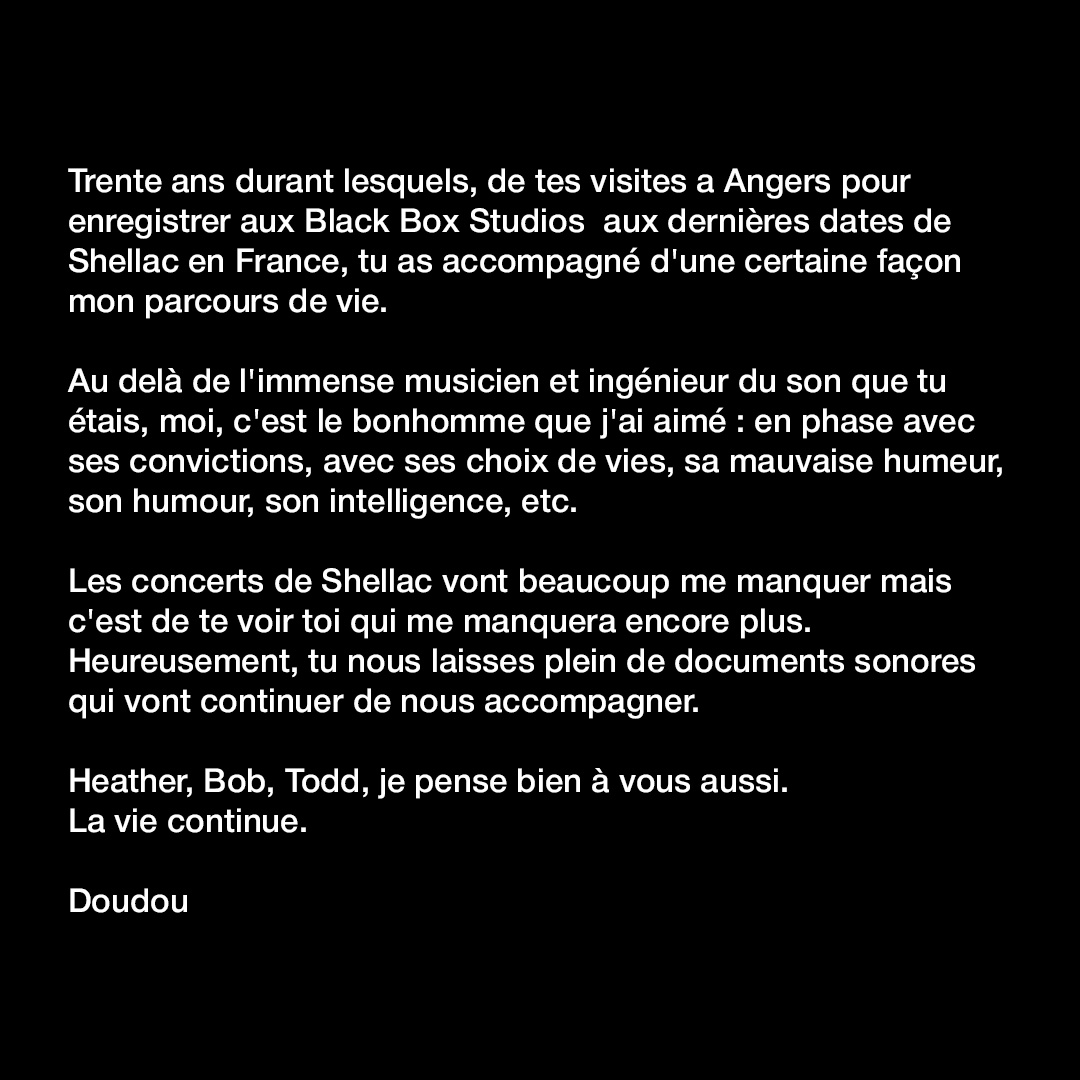 Il y a deux jours, nous apprenions la mort tragique de Steve Albini, musicien et ingénieur du son légendaire. Doudou, fondateur de Radical Production, a souhaité lui rendre hommage.