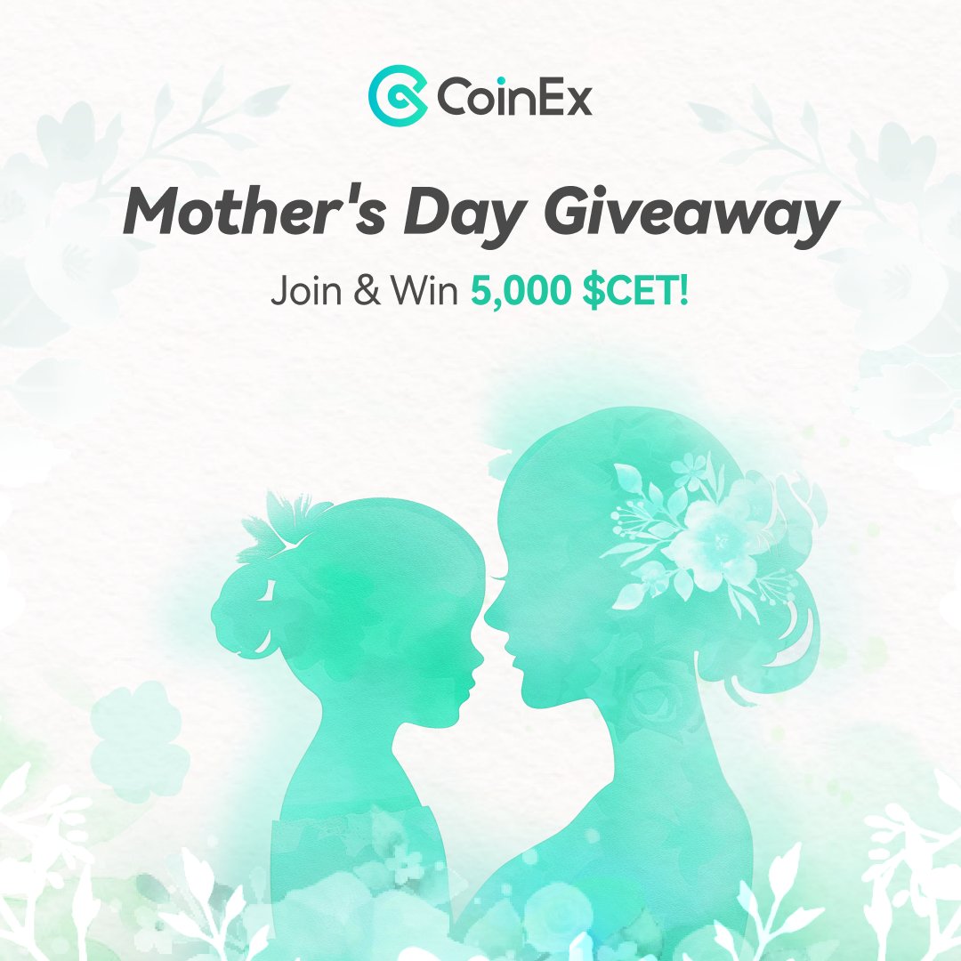 Happy Mother's Day!👩‍🍼While dads are great(next month😏), today we celebrate the world's incredible moms. Share your wishes for a chance to win 5,000 $CET!🥰

Here’s how:
1. Comment your wishes &amp; hashtag #CoinEx.
2. Follow us, retweet, &amp; tag 3 pals.

#MothersDay #HappyMothersDay