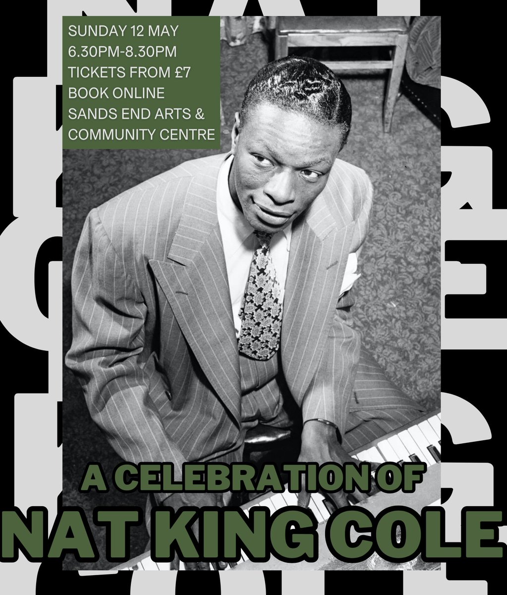 This Sunday evening, come down to @SeaccFulham for a celebration of the music of Nat King Cole. Tickets: seacc.uk/events/celebra…