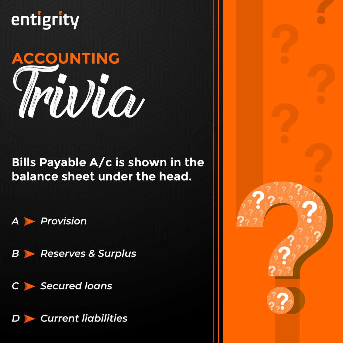 Here’s the time to put your accounting knowledge to the test in our Accounting Trivia Quiz! Answer the simple question given below. #Entigrity #AccountingKnowledge #TriviaTime