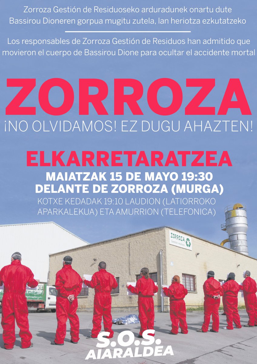 🔴 Zorroza Gestión de Residuoseko arduradunek onartu dute Bassirou Dioneren gorpua mugitu zutela, lan heriotza ezkutatzeko

📢 𝐄𝐋𝐊𝐀𝐑𝐑𝐄𝐓𝐀𝐑𝐀𝐓𝐙𝐄𝐀 📢

🗓️ Maiatzak 15 

🕢 19:30 

📍 Zorroza (Murga) 

¡𝐍𝐨 𝐨𝐥𝐯𝐢𝐝𝐚𝐦𝐨𝐬! 𝐄𝐳 𝐝𝐮𝐠𝐮 𝐚𝐡𝐚𝐳𝐭𝐞𝐧!