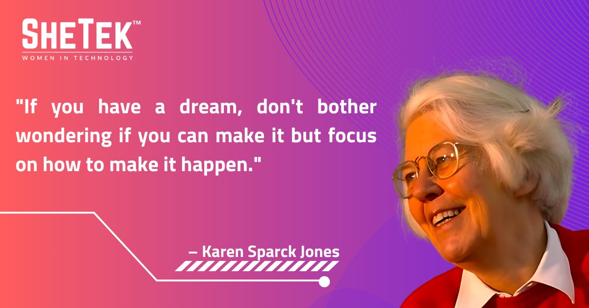 I think women bring a different perspective to computing, they are more thoughtful and less inclined to go straight for technical fixes – Karen Sparck Jones #Shetek #PamTen #KarenSparckJones #WIT #TechnologyDay #WomenInSTEM #InspiringWomen #EmpoweringWomen #WomenInTech