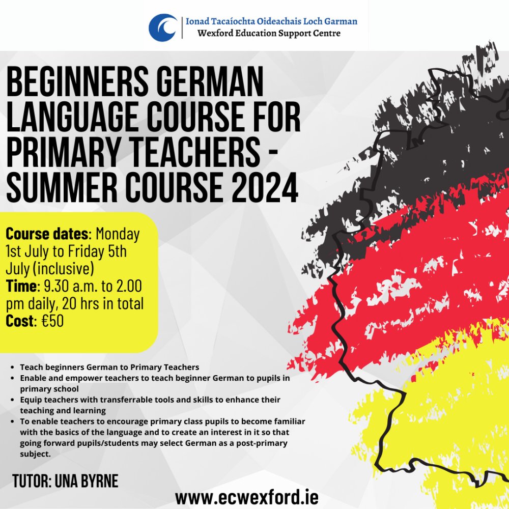 Beginner's German Language Course for Primary Teachers - Summer Course 2024  
When? 1st-5th July 2024
Where? Presentation College Carlow
Register here: ecwexford.ie/cpd-courses/su… @languages_ie
