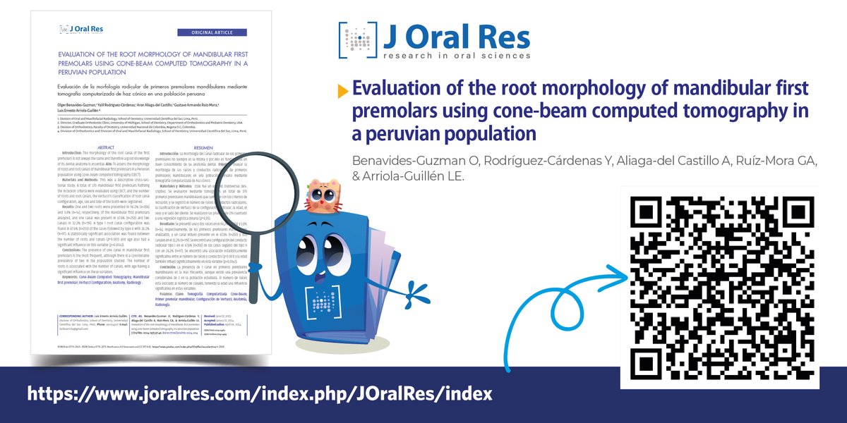 ¡¡Te invitamos a leer!! "Evaluation of the root morphology of mandibular first premolars using cone-beam computed tomography in a peruvian population",  de Benavides-Guzman O, Rodríguez-Cárdenas Y, Aliaga-del Castillo A, Ruíz-Mora GA, &amp; Arriola-Guillén LE. joralres.com/index.php/JOra…