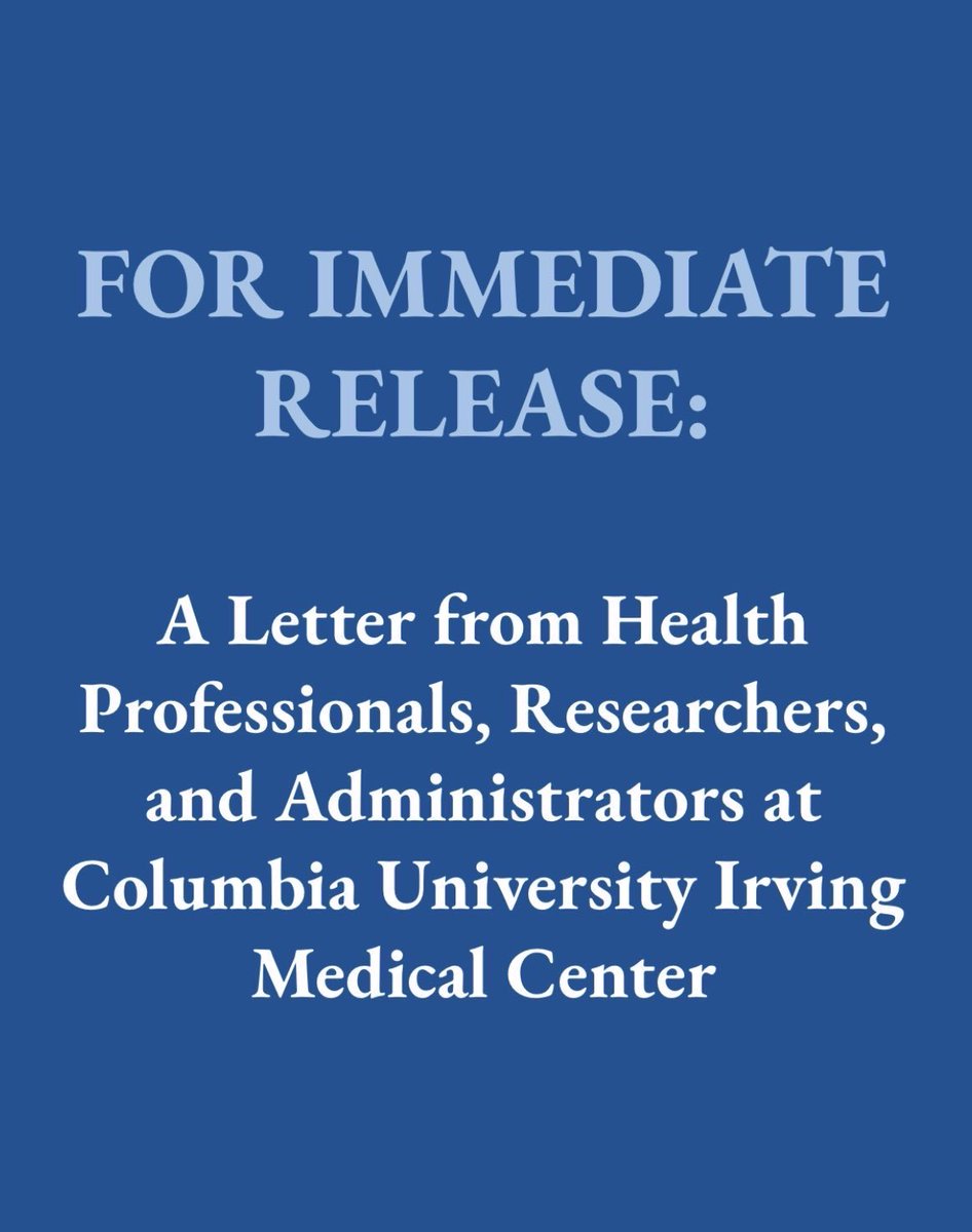 A Letter from Health Professionals, Researchers, and Administrators at Columbia University Irving Medical Center  docs.google.com/forms/d/e/1FAI…