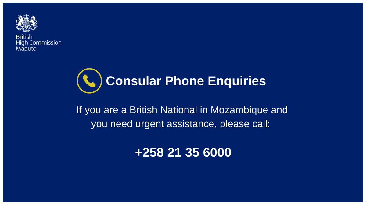 We advise British nationals to follow security advice from the local authorities. If you are, or are concerned about, a British national in Mozambique please call the @FCDOGovUK on 0207 008 5000. If you are in Mozambique, call the number below 👇🏾