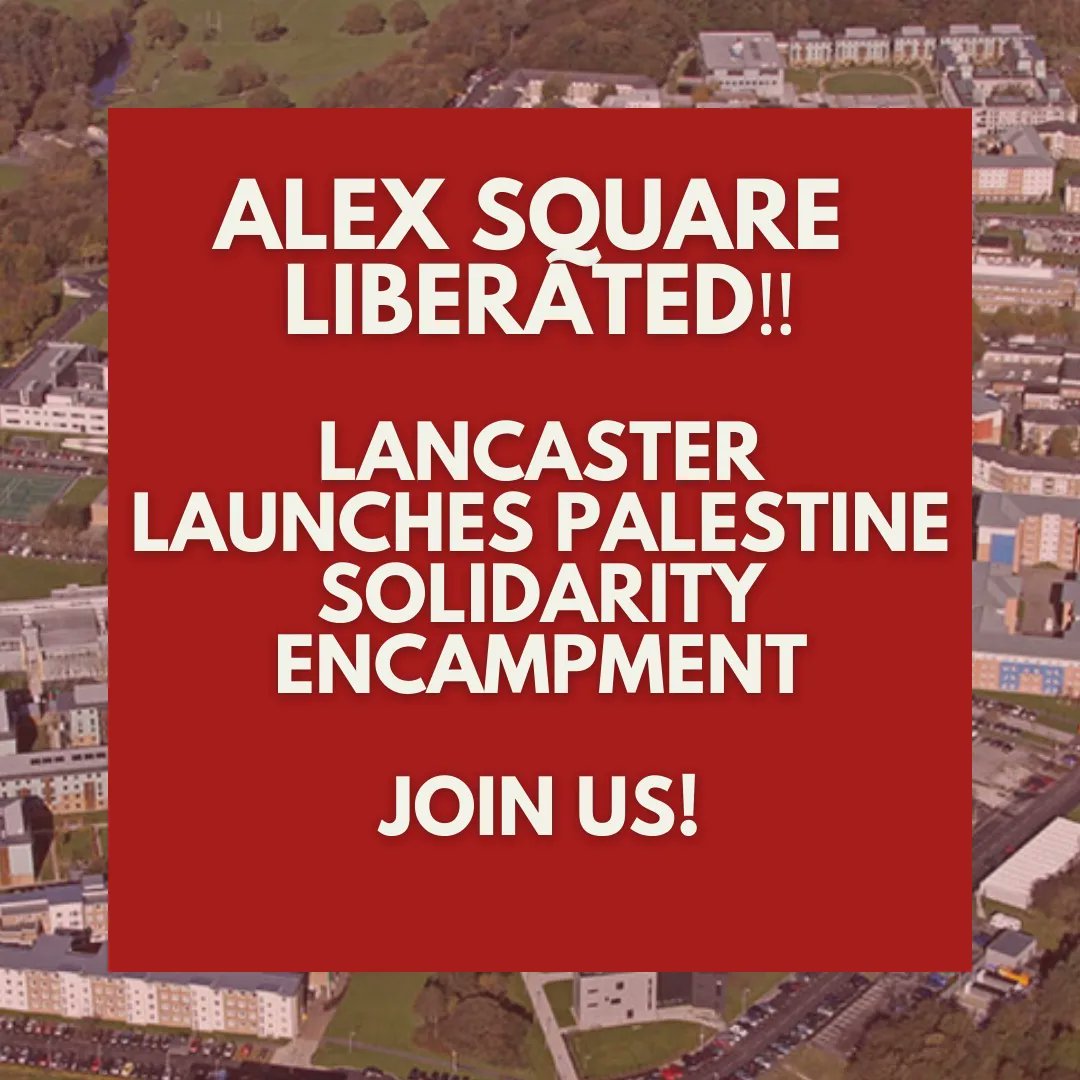 💥Lancaster Palestine Solidarity Encampment 🇵🇸🏕️
Yesterday morning a coalition of students, staff, and Uni groups liberated Alex Square. Come down and join us!!
Follow us to keep updated on public events and ways to support us ✊

#FreePalestine