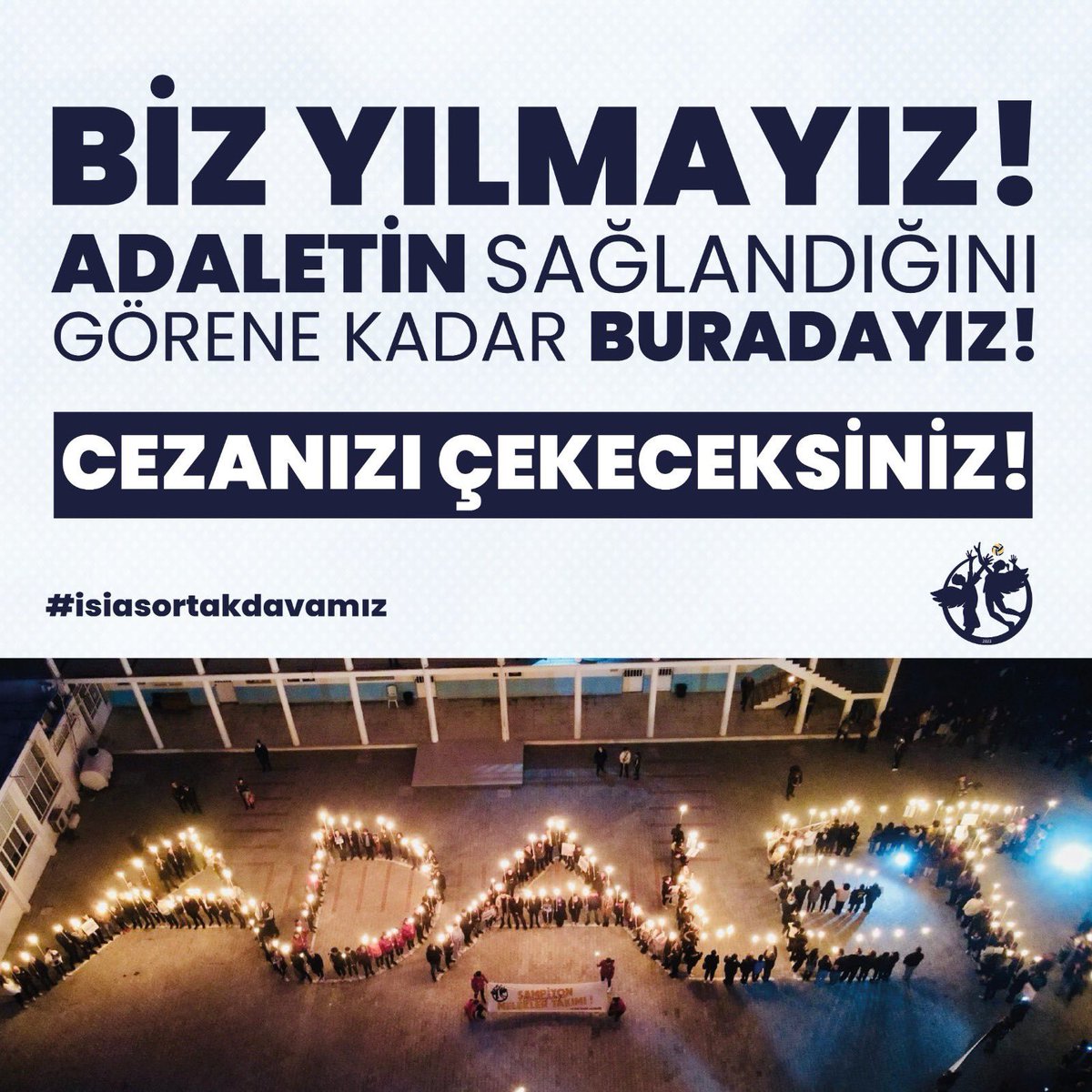 Bizi yıldıracak güç henüz bu dünyaya gelmedi #isiasortakdavamız