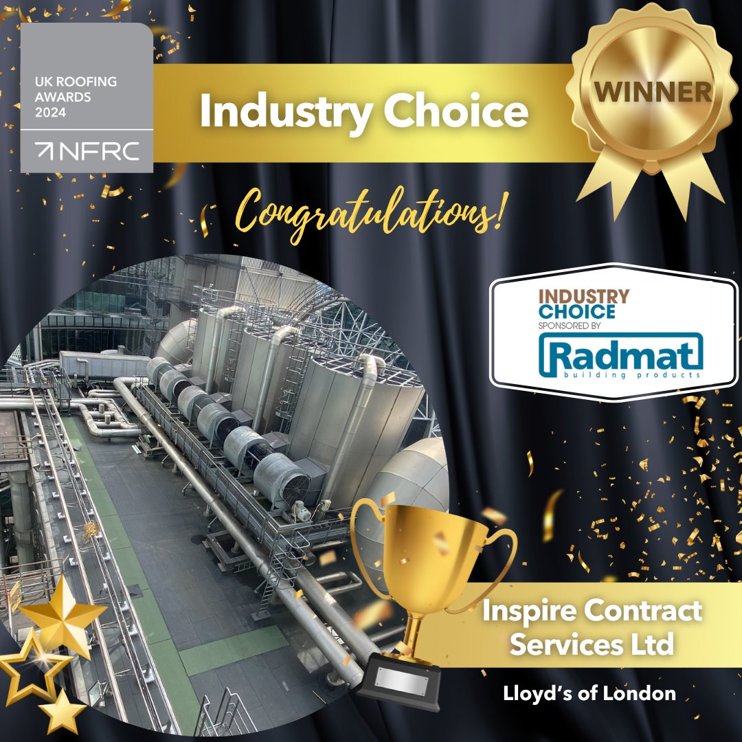 🎉 CONGRATULATIONS to Inspire Contract Services Ltd, working with Bauder (UK) Ltd, with their project, Lloyd's of London for WINNING The Industry Choice Award, as voted for by the public, at the UK Roofing Awards 2024. Sponsored by <a href="/RadmatOfficial/">Radmat Official</a>  #RA2024 #RoofingAwards2024