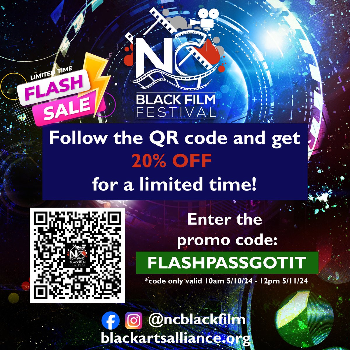 ⚡️FLASH SALE⚡️20% OFF 
20% discount on passes for the RED CARPET PREMIERE package and the CINEMIXER/Opening Night for the NC Black Film Festival. For the next 24 hours ONLY! Go to bit.ly/3Wfa9fV or scan the QR code and use promo code: FLASHPASSGOTIT
