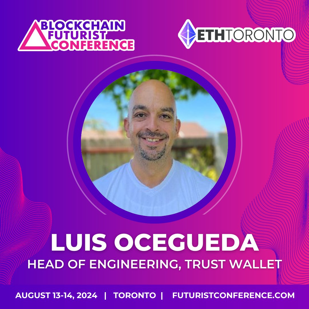 📢 Let the Speaker Announcements Begin📢

Luis Ocegueda @luis_oce of @TrustWallet is an official speaker at Futurist Conference - Canada's Largest Web3 Event 🎉

See them on stage at #Futurist24 and #ETHToronto
🗓️ August 13-14, 2024
📍 Toronto, Canada
🎟️ FuturistConference.com