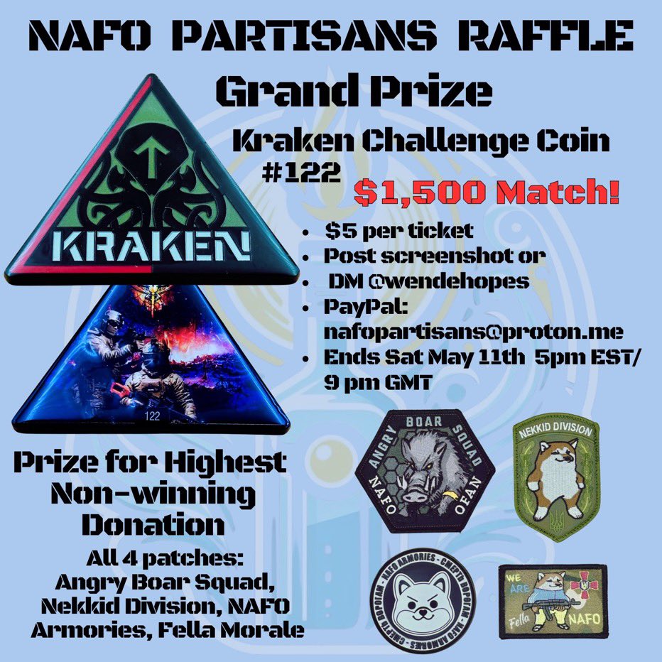 🛎️ Less than 2 days remain to enter the @NAFOPartisans coin and patch raffle 🪙 $60 (12 🎟️) remain to match your donation as well. ⏰ Ends: May 11th 5 pm EST/ 9 pm GMT Check out all the good stuff ⬇️ @toastrurnkey
