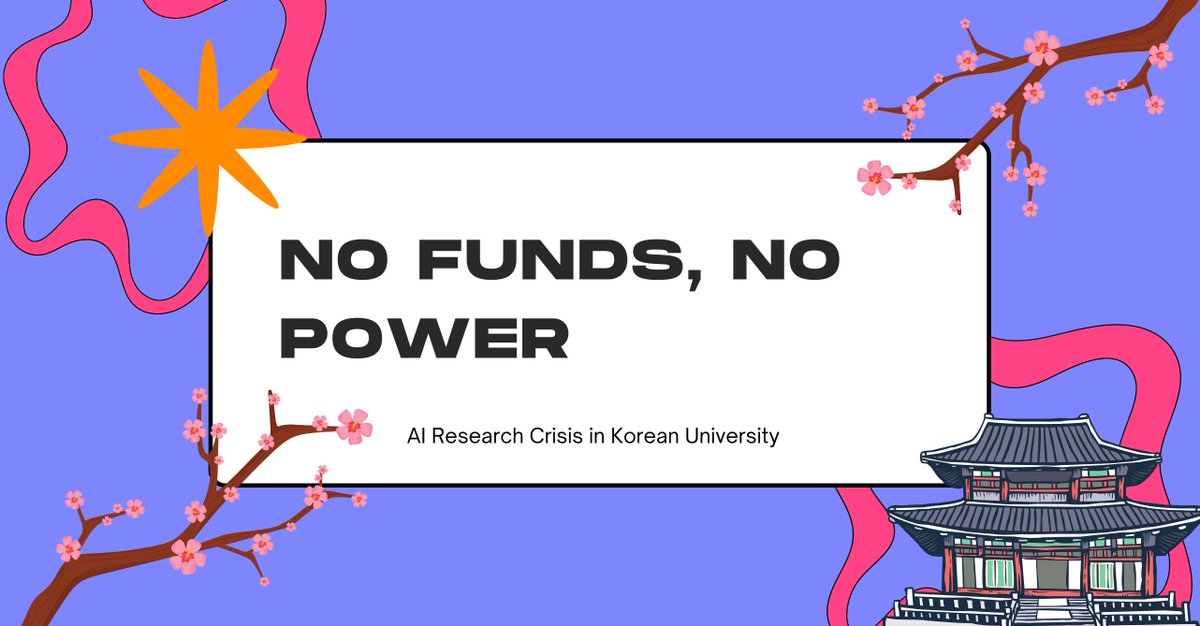 No Funds, No Power AI Research Crisis in Korean University

🔗Read the full article: szyunze.com/no-funds-no-po…

#AIResearch #FundingChallenges #Innovation #Collaboration #TechCommunity #FutureOfAI #GlobalInnovation #ResearchFunding #AIInvestment #TechNews
