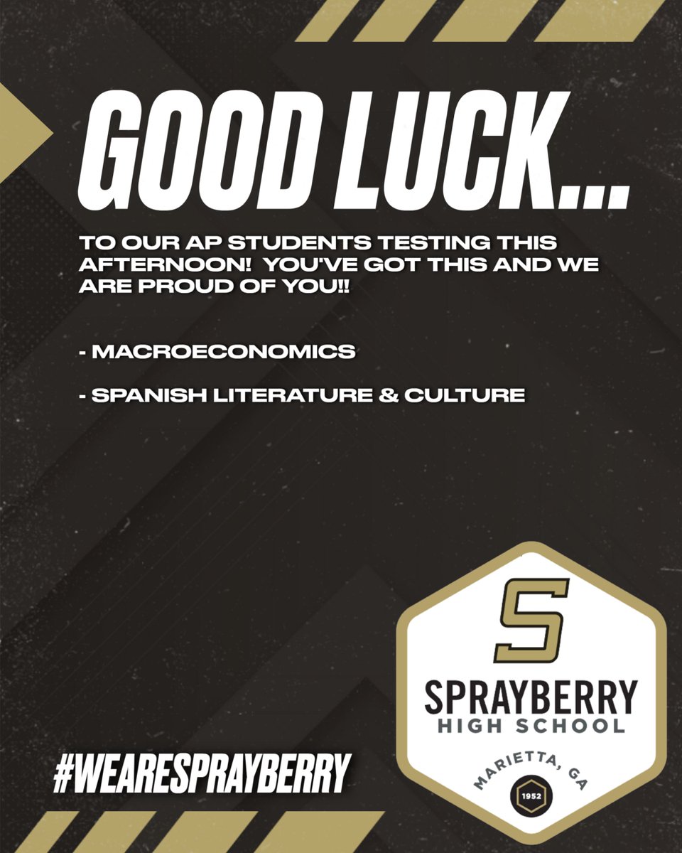 GOOD LUCK TO OUR AP STUDENTS TESTING THIS AFTERNOON! 
#shspositiveposting #wearesprayberry