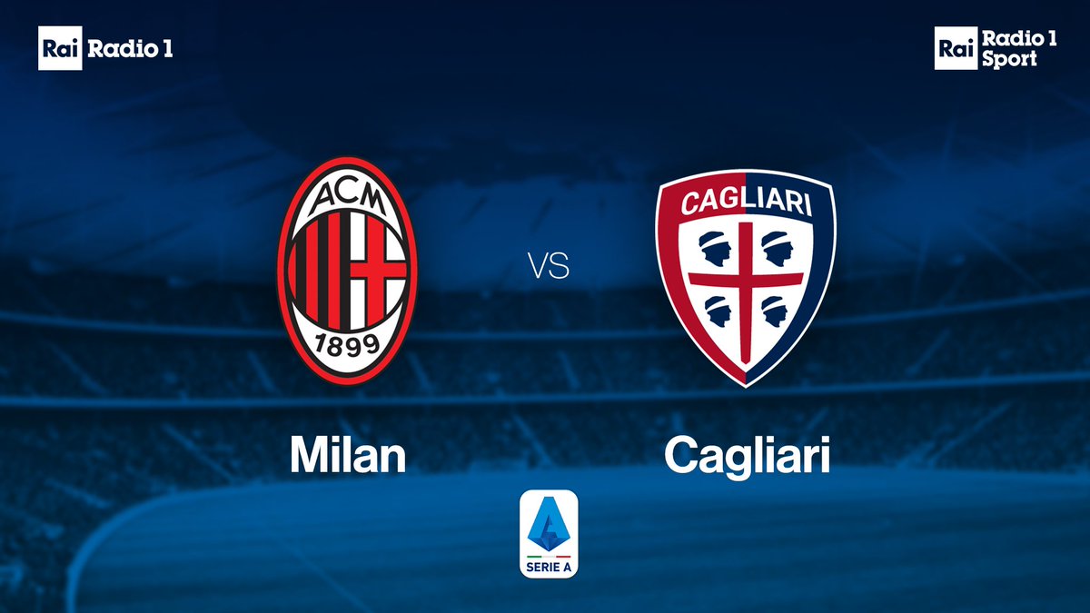 ⚽️ #Calcio 36^ giornata di #SerieA: alle 20:45 segui #MilanCagliari su #Radio1 e @radio1Sport 🎧 In cuffia Diego Carmignani e Marco Signorelli 👉 bit.ly/Radio1RaiTw