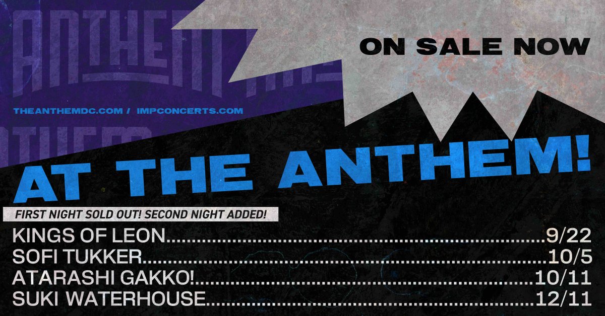 ON SALE NOW: @kingsofleon, @sofitukker, @japanleaders, & @sukiwaterhouse 🎟️: theanthemdc.com