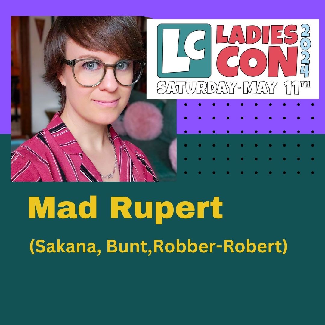 I'll be a guest at Ladiescon 2024 TOMORROW! Come on down to the Somerville Armory and check out all the cool comics and crafts!!