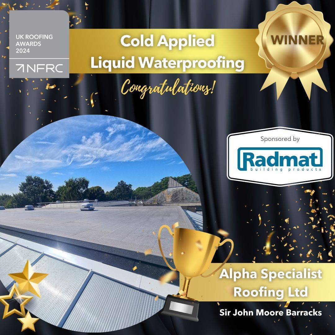 🎉 CONGRATULATIONS to Alpha Specialist Roofing Ltd working with Polyroof with their project, Sir John Moore Barracks for WINNING the Cold Applied Liquid Waterproofing category sponsored by Radmat Building Products Ltd at the UK Roofing Awards 2024. #RA2024 #RoofingAwards2024