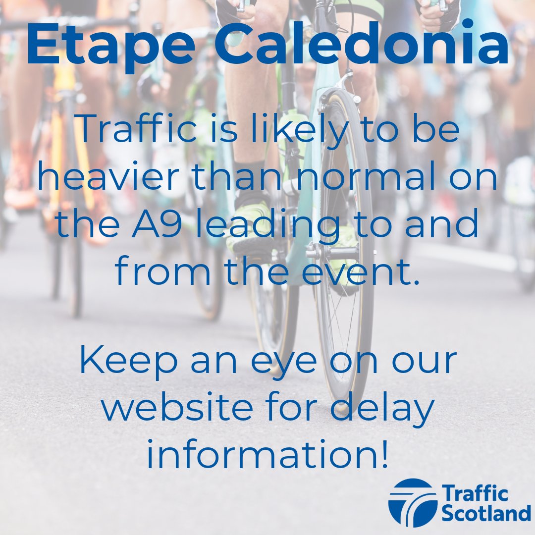 Etape Caledonia takes place this Sunday (12th May) in Pitlochry🚴 Do bear in mind traffic is likely to be heavier than normal on the #A9 and local routes leading to and from the event! Don't forget to check in with our route checker at traffic.gov.scot