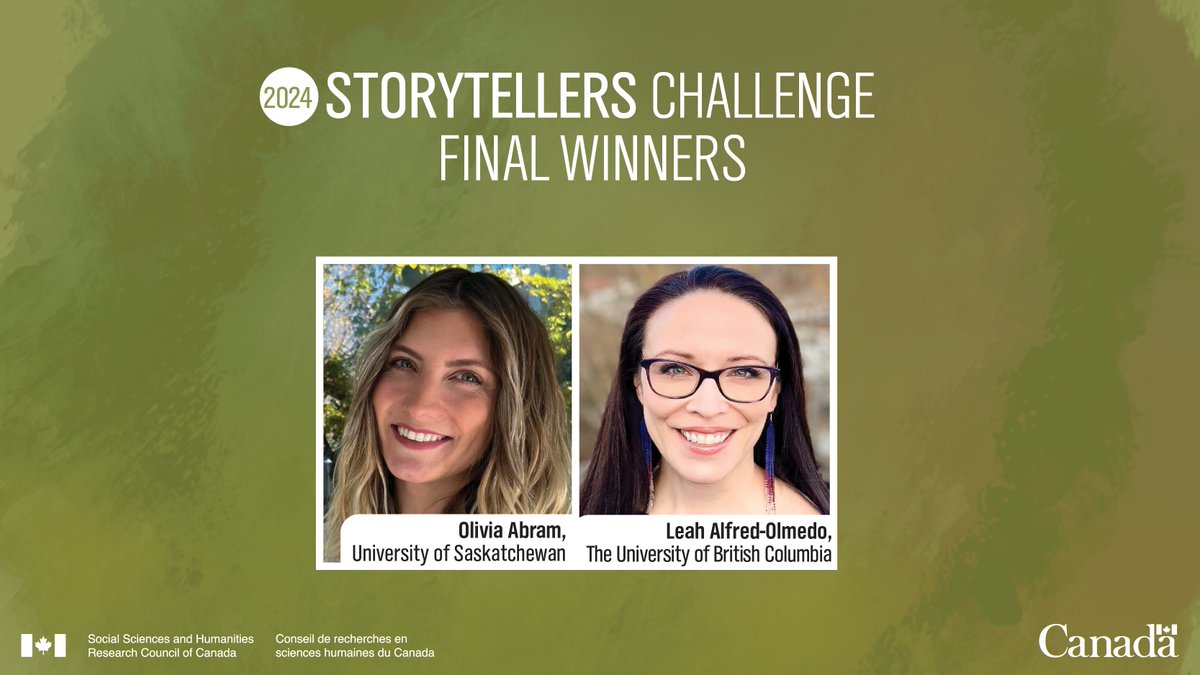⭐Congrats to Olivia Abram of @usask and Leah Alfred-Olmedo of @UBC, winners in the #SSHRCStorytellers Challenge! Watch their winning submission: youtu.be/c2coWeWGNI4?si…