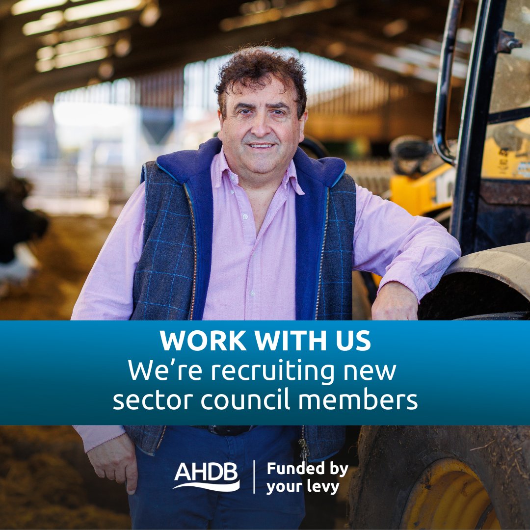 We are recruiting new sector council members who will be crucial in deciding what work should be commissioned and ensuring effective engagement between levy payers and AHDB. Apply now 👉 ow.ly/I4bE50RBYRL Applications close Sunday 9 June.